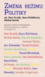Změna režimu: Politiky