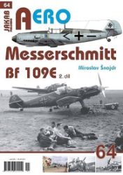 AERO 64 Messerschmitt Bf 109E 2.díl AERO 64 Messerschmitt Bf 109E 2.díl