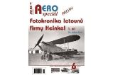AEROspeciál 6 - Fotokronika letounů firmy Heinkel 1. díl - Volker Koos - Literatura faktu AEROspeciál 6 - Fotokronika letounů firmy Heinkel 1. díl