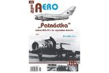 AERO 86 "Patnáctka" Letoun MiG-15 v čs. vojenském letectvu 2. díl AERO 86 "Patnáctka" Letoun MiG-15 v čs. vojenském letectvu 2. díl