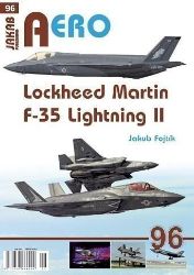 AERO 96 Lockheed Martin F-35 Lightning II - Jakub Fojtík - Literatura faktu AERO 96 Lockheed Martin F-35 Lightning II