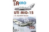 AERO 102 UTI MiG-15 v čs. vojenském letectvu - Miroslav Irra - Druhá světová válka AERO UTI MiG-15 v čs. vojenském letectvu