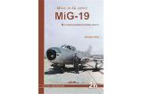 MiG-19 v Československém vojenském letectvu MiG-19 v Československém vojenském letectvu