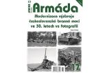 Armáda 17 Modernizace výzbroje československé branné moci ve 30. letech ve fotografii - Ivan Fuksa - Literatura faktu Armáda 17 - Modernizace výzbroje československé branné moci ve 30. letech ve fotografii