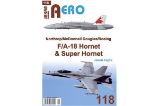 AERO 118 Northrop/McDonnell Douglas/Boeing F/A-18 Hornet & Super Hornet - Jakub Fojtík - Literatura faktu AERO 118 Northrop/McDonnell Douglas/Boeing F/A-18 Hornet & Super Hornet