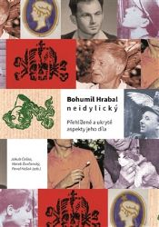 Bohumil Hrabal neidylický Bohumil Hrabal neidylický