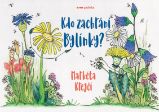 Kdo zachrání Bylínky? Kdo zachrání Bylínky?