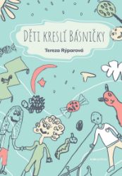 Děti kreslí básničky Děti kreslí básničky