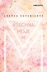 Všechna moje M - Young Adult Všechna moje M