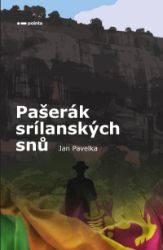 Pašerák srílanských snů Pašerák srílanských snů