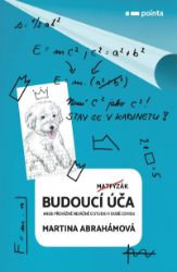 Budoucí úča - Martina Abrahámová - Český humor a satira Budoucí úča