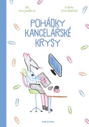 Pohádky kancelářské krysy Pohádky kancelářské krysy