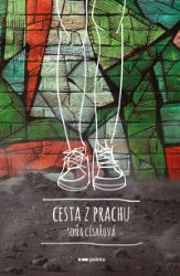 Cesta z prachu - Životopisné romány Cesta z prachu