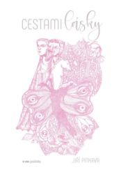 Cestami lásky - Jiří Pinkava - Poezie a básně Cestami lásky
