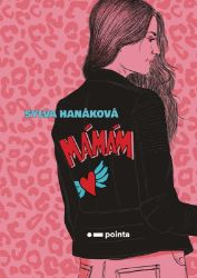 Mámám - Sylva Hanáková - Humor a satira Mámám