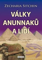 Války Anunnaků a lidí - Zecharia Sitchin - Astrologie, horoskopy Války Anunnaků a lidí