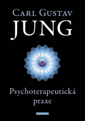 Psychoterapeutická praxe - Carl Gustav Jung - Filozofie Psychoterapeutická praxe