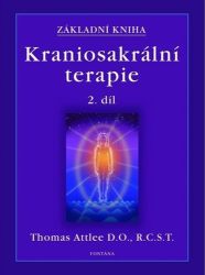 Základní kniha Kraniosakrální terapie 2.díl Základní kniha Kraniosakrální terapie 2.díl