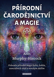 Přírodní čarodějnictví a magie Přírodní čarodějnictví a magie
