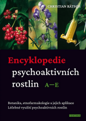 Encyklopedie psychoaktivních rostlin A–E Encyklopedie psychoaktivních rostlin A–E