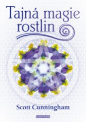 Tajná magie rostlin Tajná magie rostlin