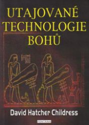 Utajované technologie bohů Utajované technologie bohů
