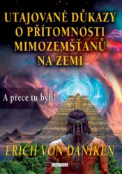 Utajované důkazy o přítomnosti mimozemšťanů na Zemi Utajované důkazy o přítomnosti mimozemšťanů na Zemi