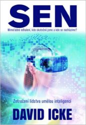 Sen Mimořádné odhalení, kdo skutečně jsme a kde se nacházíme? Zotročení lidstva umělou int Sen Mimořádné odhalení, kdo skutečně jsme a kde se nacházíme? Zotročení lidstva umělou int