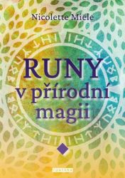 Runy v přírodní magii Runy v přírodní magii