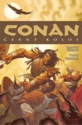 Conan 8: Černý kolos - Timothy Truman - Fantasy a sci-fi Conan 8: Černý kolos