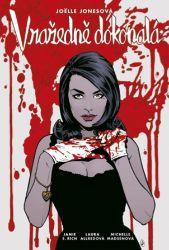 Vražedně dokonalá - Joëlle Jones - Fantasy a sci-fi Vražedně dokonalá