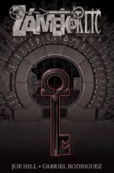 Zámek a klíč 6 - Alfa a omega - Joe Hill - Fantasy a sci-fi Zámek a klíč 6 - Alfa a omega