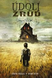 Údolí zrůd Údolí zrůd