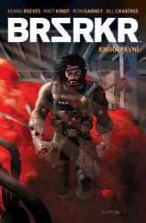 BRSRKR 1 - Matt Kindt,Keanu Reeves - Fantasy a sci-fi BRSRKR 1