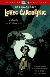 Lovec čarodějnic 3 - Záhada ve Vodozemí - Kim Newman - Fantasy a sci-fi Lovec čarodějnic 3 - Záhada ve Vodozemí