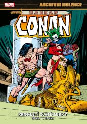 Archivní kolekce Barbar Conan 3 - Prokletí zlaté lebky Archivní kolekce Barbar Conan 3 - Prokletí zlaté lebky