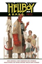 Hellboy a Ú.P.V.O. 2 - 1953 Hellboy a Ú.P.V.O. 2 - 1953