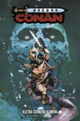 Barbar Conan 1 - Kletba černého kamene Barbar Conan 1 - Kletba černého kamene