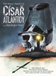 Císař Atlantidy aneb Stávkující Smrt - Dave Maass - Komiks Císař Atlantidy aneb Stávkující Smrt