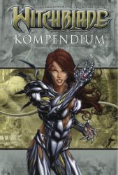 Witchblade Kompendium 6 - kolektiv autorů,Ron Marz,Ian Edginton,Paul Jenkins,Francis Manapul,David Wohl,Marc Silvestri,Keu Cha,Christina Z,Mike Choi,Brian Haberlin - Komiks Witchblade Kompendium 6