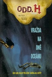 Odd. H 1 - Vražda na dně oceánu - Matt Kindt - Komiks Odd. H 1 - Vražda na dně oceánu