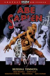 Abe sapien 6 - Bezedná temnota - Mike Mignola - Komiks Abe sapien 6 - Bezedná temnota