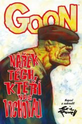 Goon 12 - Nářek těch, kteří nás vychovali - Eric Powell - Komiks Goon 12 - Nářek těch, kteří nás vychovali