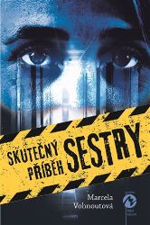 Skutečný příběh sestry Skutečný příběh sestry