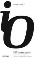 Čtení o Ivanu Olbrachtovi Čtení o Ivanu Olbrachtovi