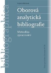Oborová analytická bibliografie Oborová analytická bibliografie