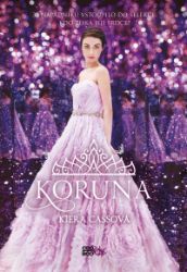 Koruna - Kiera Cass - Young Adult Koruna