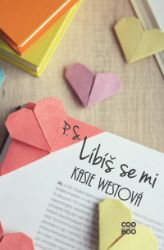 P. S. Líbíš se mi - Kasie West - Young Adult P. S. Líbíš se mi