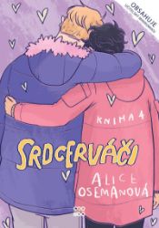 Srdcerváči 4 - Alice Oseman - Young Adult Srdcerváči 4