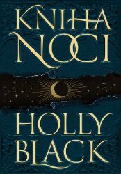 Kniha noci - Holly Black - Fantasy Kniha noci